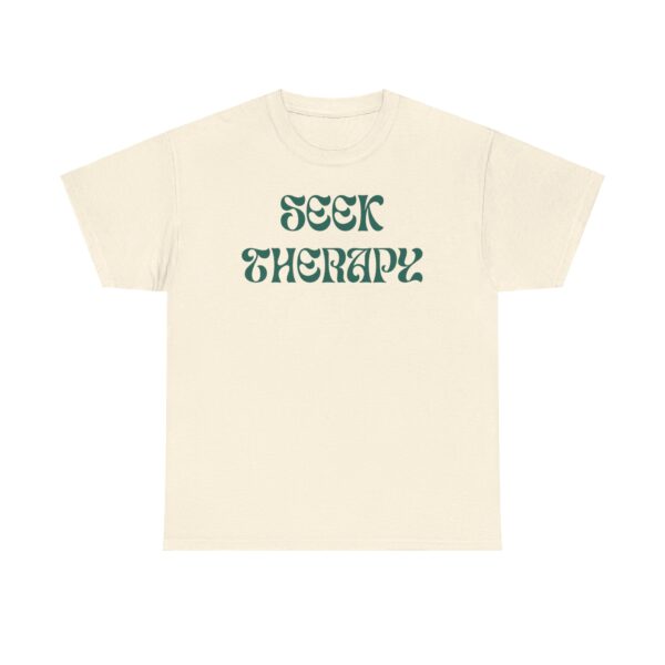 Seek Therapy [You're Not Alone] Tee - Image 82