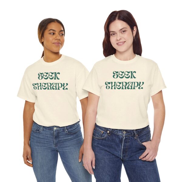 Seek Therapy [You're Not Alone] Tee - Image 106