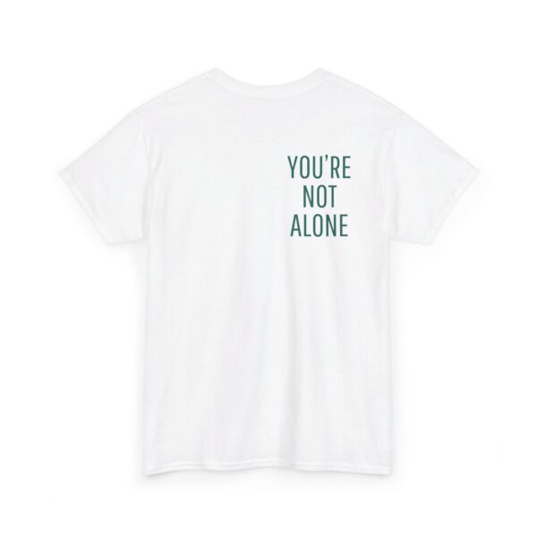 Seek Therapy [You're Not Alone] Tee - Image 4