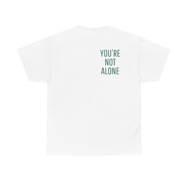 Seek Therapy [You're Not Alone] Tee - Image 2