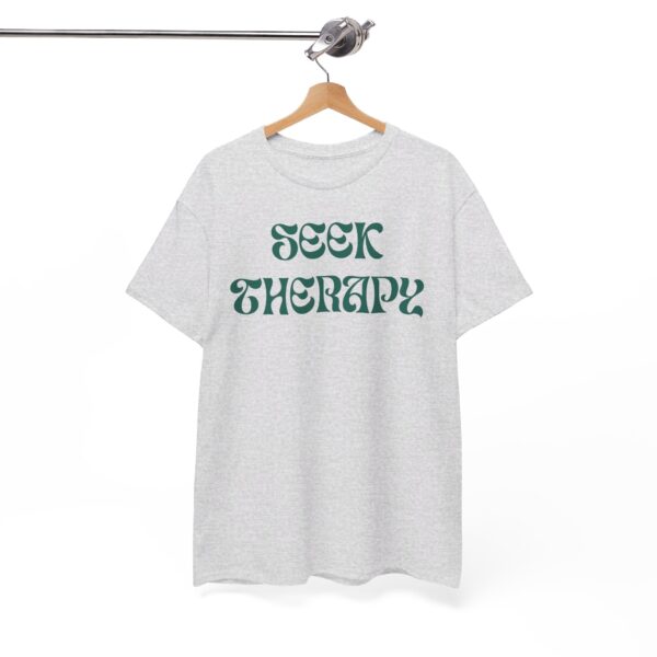 Seek Therapy [You're Not Alone] Tee - Image 34