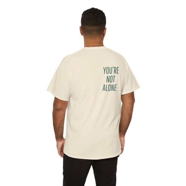 Seek Therapy [You're Not Alone] Tee - Image 99