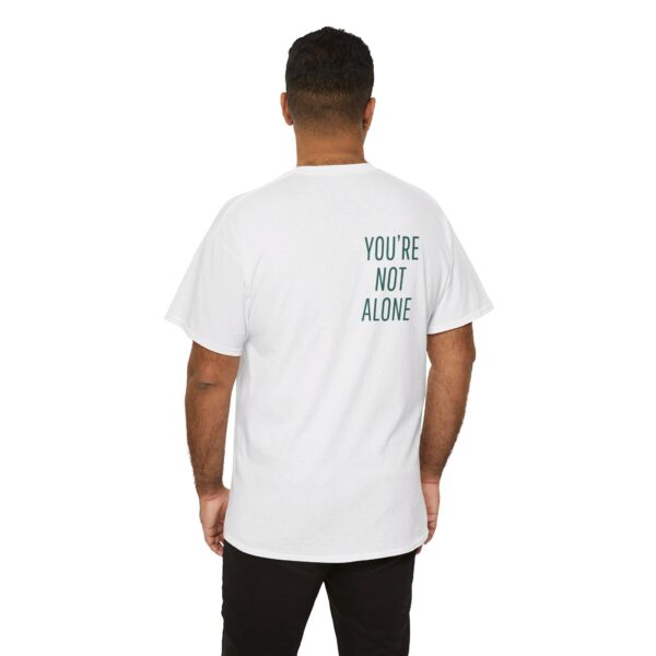 Seek Therapy [You're Not Alone] Tee - Image 18