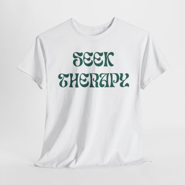 Seek Therapy [You're Not Alone] Tee - Image 6