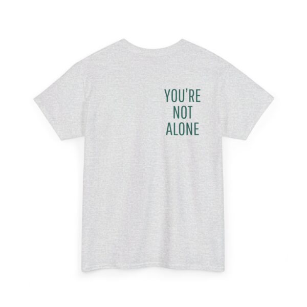 Seek Therapy [You're Not Alone] Tee - Image 31