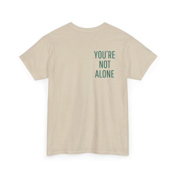 Seek Therapy [You're Not Alone] Tee - Image 58