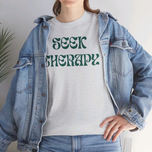 Seek Therapy [You're Not Alone] Tee - Image 50