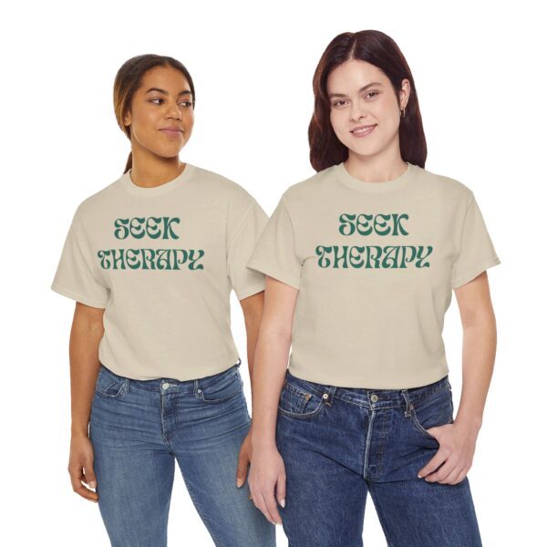 Seek Therapy [You're Not Alone] Tee - Image 79