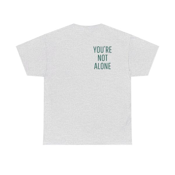 Seek Therapy [You're Not Alone] Tee - Image 29
