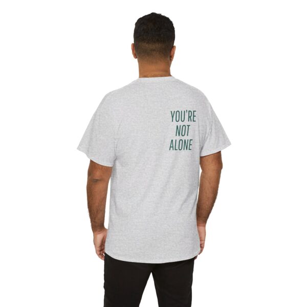 Seek Therapy [You're Not Alone] Tee - Image 45