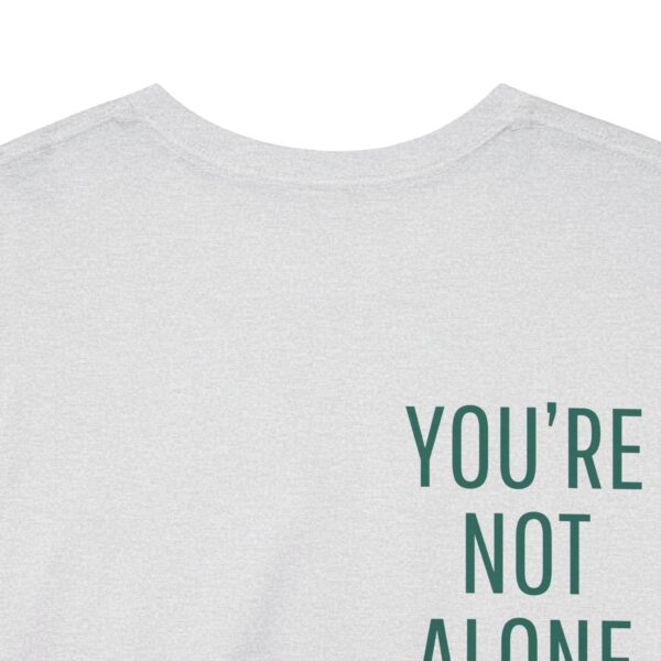 Seek Therapy [You're Not Alone] Tee - Image 37